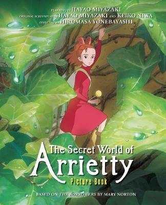 The Secret World of Arrietty Picture Book - The Secret World of Arrietty Picture Book (Hardback)
