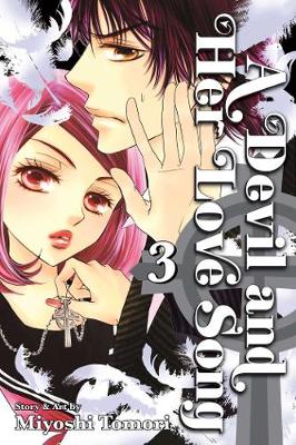 A Devil and Her Love Song, Vol. 3 - A Devil and Her Love Song 3 (Paperback)