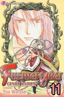 Fushigi Yugi: Genbu Kaiden, Vol. 11 - Fushigi Yugi: Genbu Kaiden 11 (Paperback)
