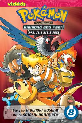 Pokemon Adventures: Diamond and Pearl/Platinum, Vol. 8 - Pokemon Adventures: Diamond and Pearl/Platinum 8 (Paperback)