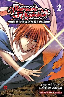 Rurouni Kenshin: Restoration, Vol. 2 - Rurouni Kenshin: Restoration 2 (Paperback)