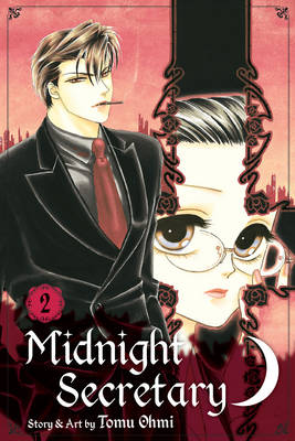 Midnight Secretary, Vol. 2 - Midnight Secretary 2 (Paperback)