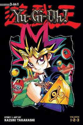 Yu-Gi-Oh! (3-in-1 Edition), Vol. 1: Includes Vols. 1, 2 & 3 - Yu-Gi-Oh! (3-in-1 Edition) 1 (Paperback)