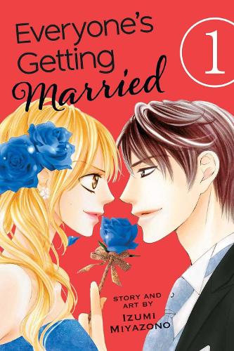 Everyone's Getting Married, Vol. 1 Volume 1 - Everyone's Getting Married (Paperback)