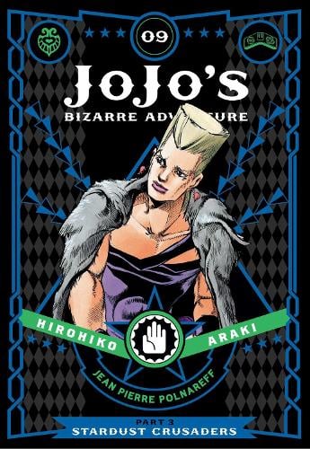 JoJo's Bizarre Adventure: Part 3--Stardust Crusaders, Vol. 9 - JoJo's Bizarre Adventure: Part 3--Stardu 9 (Hardback)