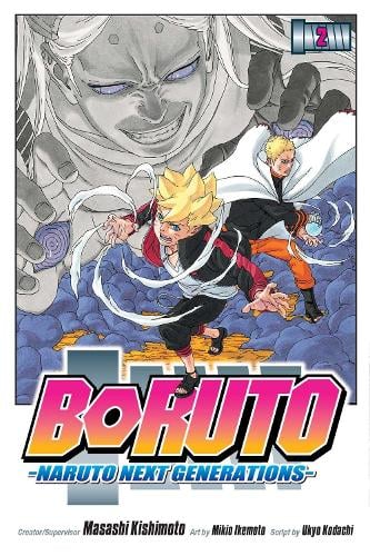 Boruto: Naruto Next Generations, Vol. 2 - Boruto: Naruto Next Generations 2 (Paperback)