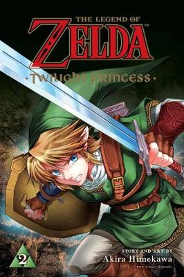 The Legend of Zelda: Twilight Princess, Vol. 2 - The Legend of Zelda: Twilight Princess 2 (Paperback)