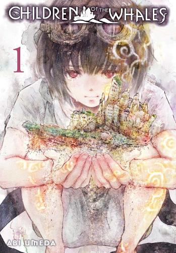 Children of the Whales, Vol. 1 - Children of the Whales 1 (Paperback)