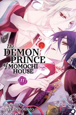 The Demon Prince of Momochi House, Vol. 11 - The Demon Prince of Momochi House 11 (Paperback)