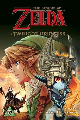 The Legend of Zelda: Twilight Princess, Vol. 3 - The Legend of Zelda: Twilight Princess 3 (Paperback)