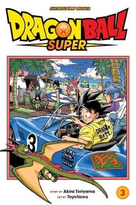 Dragon Ball Super, Vol. 3 - Dragon Ball Super 3 (Paperback)