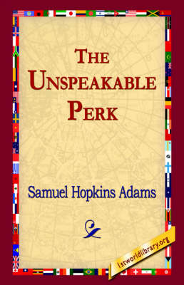 The Unspeakable Perk (Hardback)