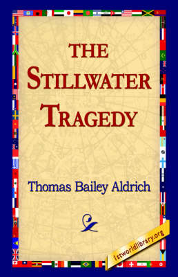 The Stillwater Tragedy (Paperback)