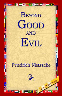 Beyond Good and Evil (Hardback)