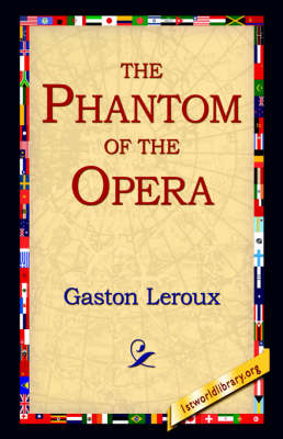The Phantom of the Opera (Hardback)