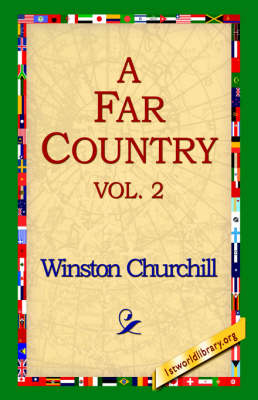 A Far Country, Vol2 (Hardback)