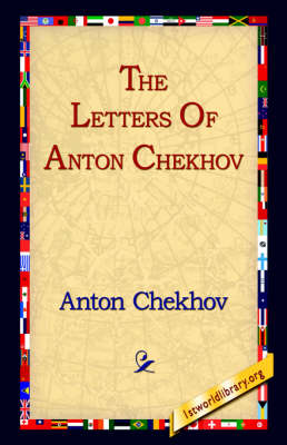 The Letters of Anton Chekhov (Hardback)