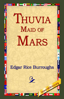 Thuvia, Maid of Mars (Hardback)