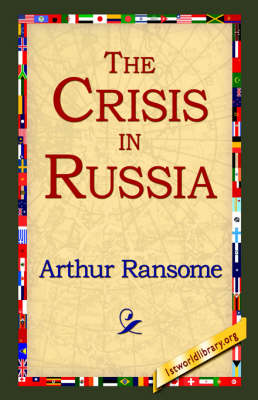 The Crisis in Russia (Hardback)