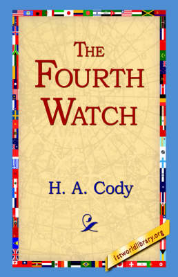 The Fourth Watch (Hardback)