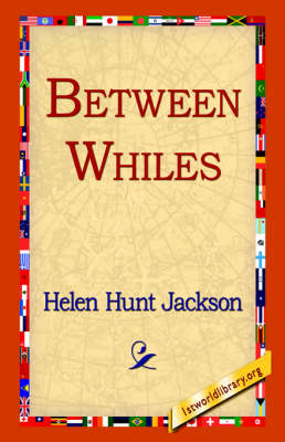 Between Whiles (Hardback)