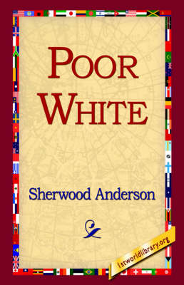 Poor White (Hardback)