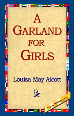 A Garland for Girls (Paperback)