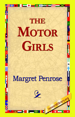 The Motor Girls (Paperback)