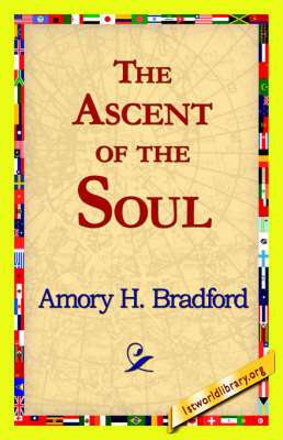 The Ascent of the Soul (Hardback)