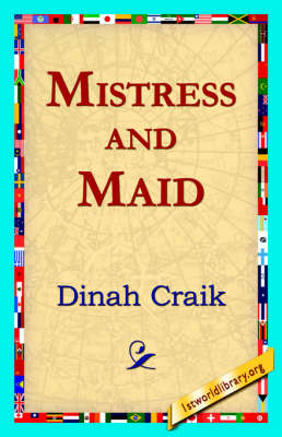 Mistress and Maid (Hardback)