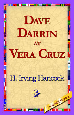 Dave Darrin at Vera Cruz (Hardback)