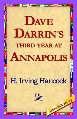 Dave Darrin's Third Year at Annapolis (Hardback)