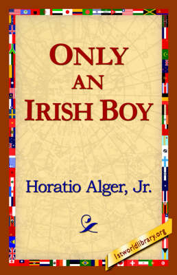 Only an Irish Boy (Hardback)