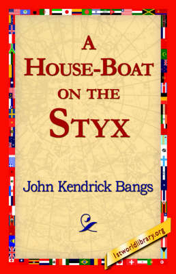 A House-Boat on the Styx (Hardback)