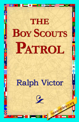 The Boy Scouts Patrol (Paperback)