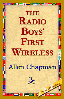 The Radio Boys' First Wireless (Hardback)