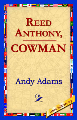 Reed Anthony, Cowman (Hardback)