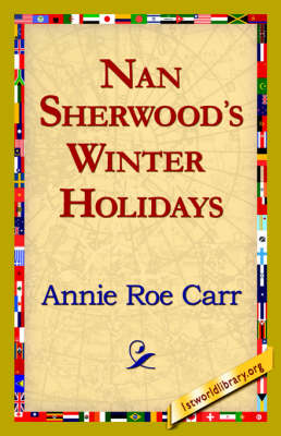 Nan Sherwood's Winter Holidays (Hardback)