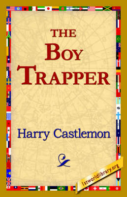 The Boy Trapper (Hardback)