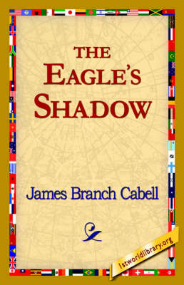 The Eagle's Shadow (Hardback)