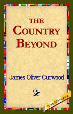 The Country Beyond (Hardback)