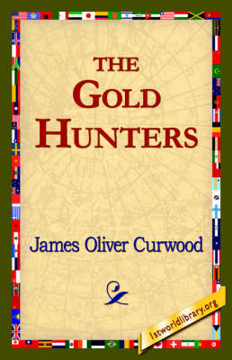 The Gold Hunters (Hardback)