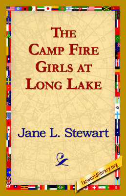 The Camp Fire Girls at Long Lake (Hardback)