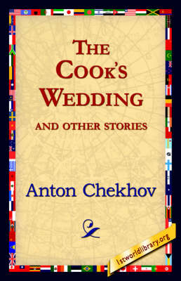 The Cook's Wedding and Other Stories - 1st World Library Classics (Hardback)