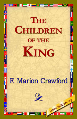 The Children of the King (Hardback)