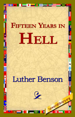 Fifteen Years in Hell (Paperback)