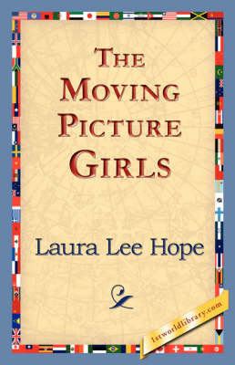 The Moving Picture Girls (Hardback)