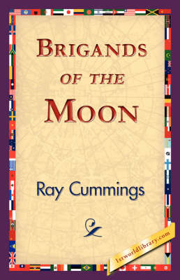 Brigands of the Moon (Hardback)