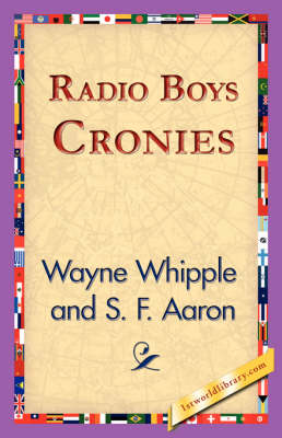 Radio Boys Cronies (Hardback)