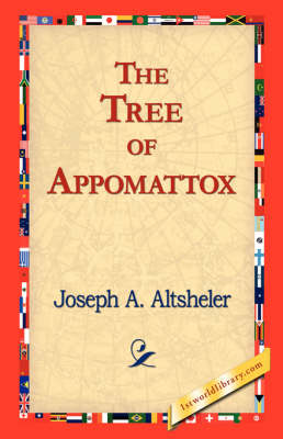 The Tree of Appomattox (Paperback)